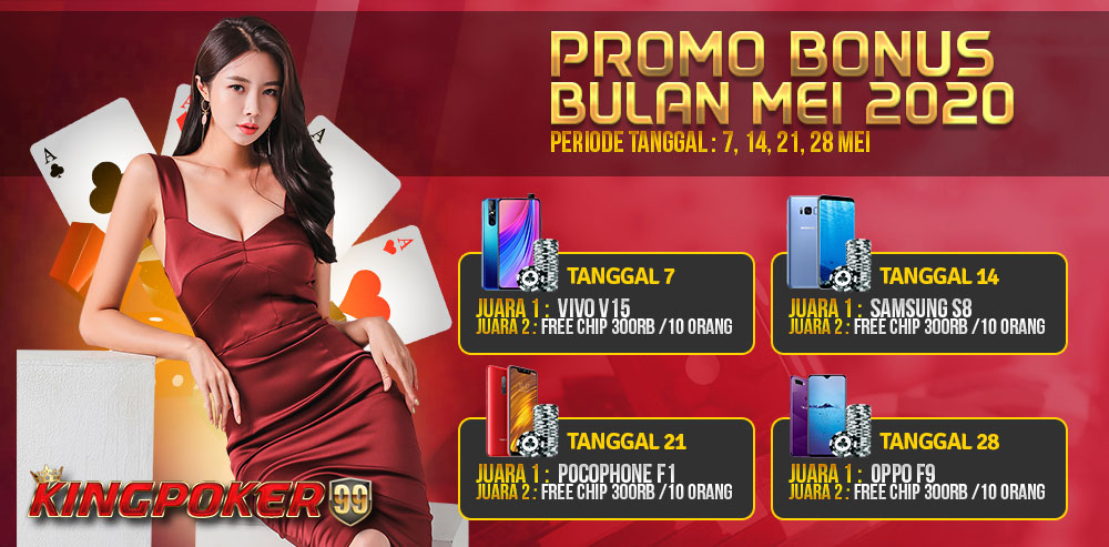 PROMO-BONUS-BULAN-MEI-KINGPOKER99